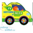 Motorky a auta - Moje první motoknížka