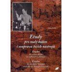 Miloš Veselý Etudy pro malý buben i soupravu bicích nástrojů +CD – Hledejceny.cz