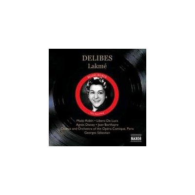 Delibes, Leo - Lakmé