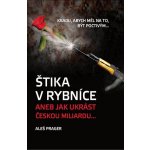 Štika v rybníce aneb Jak ukrást českou miliardu – Hledejceny.cz