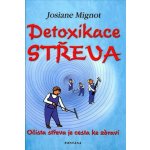 Detoxikace střeva - Josiane Mignot – Hledejceny.cz