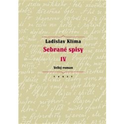 Sebrané spisy IV - Erika Abrams, Ladislav Klíma