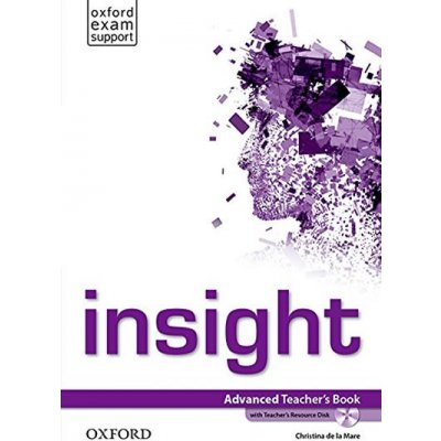 Insight Advanced Teacher´s Book and Teacher´s Resource MultiROM Pack