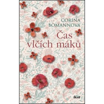 Čas vlčích máků - Bomannová Corina