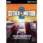 Cities in Motion 2: Marvellous Monorails – Hledejceny.cz