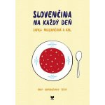 Slovenčina na každý deň - Sibyla Mislovičová – Hledejceny.cz