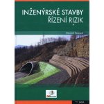 Inženýrské stavby - řízení rizik - Rozsypal Alexandr – Hledejceny.cz