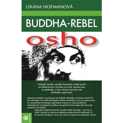 Buddha-rebel Osho – Hledejceny.cz