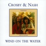 Crosby & Nash - Wind On The Water CD – Hledejceny.cz