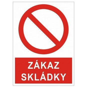 Informační cedule - ZÁKAZ SKLÁDKY