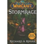 Stormrage - Richard A. Knaak – Hledejceny.cz