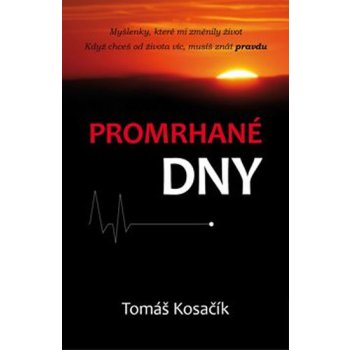 Promrhané dny - Mgr. Tomáš Kosačík