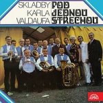 Karel Valdauf se svým orchestrem – Pod jednou střechou + bonusy MP3 – Hledejceny.cz