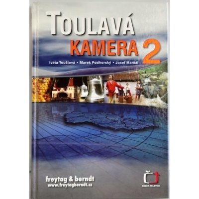 Toulavá kamera 2 - Iveta Toušlová