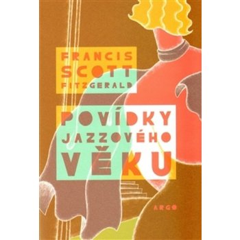 Povídky jazzového věku - Francis Scott Fitzgerald