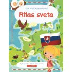 Moja veľká kniha odpovedí: Atlas Sveta - Mária Neradová Ilustrácie – Zbozi.Blesk.cz