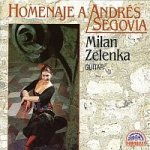 Milan Zelenka – Pocta Segoviovi MP3 – Hledejceny.cz
