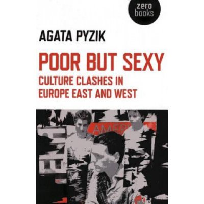 Poor but Sexy - A. Pyzik – Zboží Mobilmania