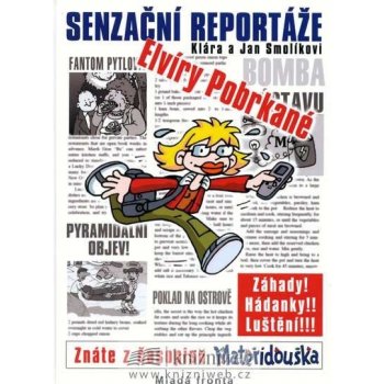 Senzační reportáže Elvíry Pobrkané, Komiks, reporčtáže, záhady a hádanky