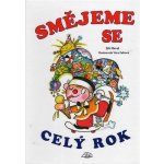 Smějeme se celý rok - Jiří Havel, Věra Faltová – Hledejceny.cz