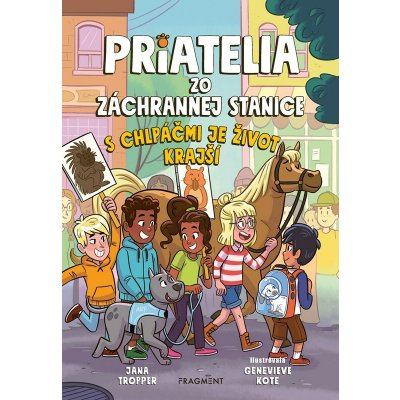 Priatelia zo záchrannej stanice 2 - S chlpáčmi je život krajší – Hledejceny.cz