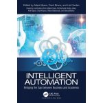 Intelligent Automation: Bridging the Gap between Business and Academia Myers MariePaperback – Hledejceny.cz