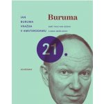 Vražda v Amsterdamu -- Smrt Thea van Gogha a meze smířlivosti - Ian Buruma – Hledejceny.cz