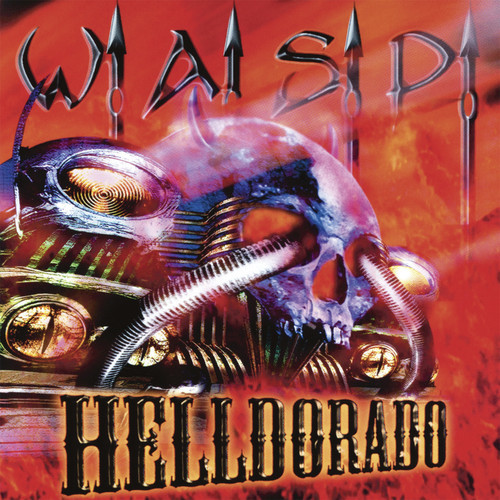 W.A.S.P. - Helldorado-digipack-reedice 2019