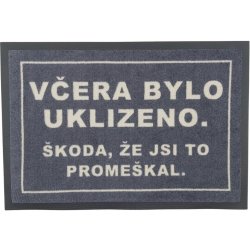 GDmats Včera bylo uklizeno Šedá 40x60 cm