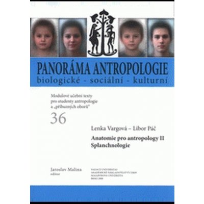 Anatomie pro antropology II. Splanchnologie – Hledejceny.cz