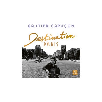 Capucon Gautier - Destination Paris / Digipack CD