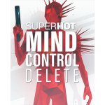 Superhot: Mind Control Delete – Hledejceny.cz