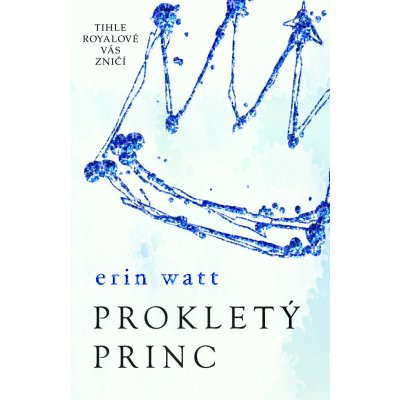 Prokletý princ - Watt, Erin