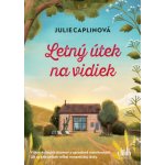 Útek na vidiek - Julie Caplinová – Hledejceny.cz
