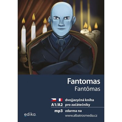 Fantomas + mp3 zdarma (A1/A2) - Miroslava Ševčíková – Hledejceny.cz