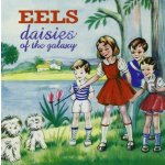 Eels - Daisies Of The Galaxy-Hq- LP – Hledejceny.cz