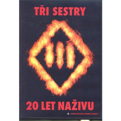 Tři Sestry - 20 let naživu DVD – Zbozi.Blesk.cz