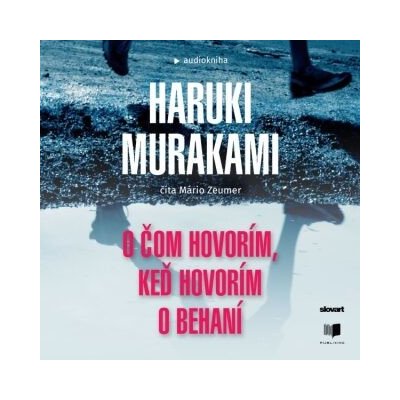 O čom hovorím, keď hovorím o behaní – Zboží Mobilmania