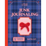 A Year of Junk Journaling - Martina Calvi – Zboží Dáma