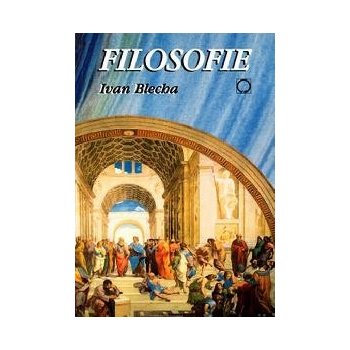 Filosofie - Blecha Ivan