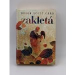 Zakletá - Orson Scott Card – Hledejceny.cz