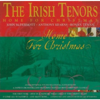 Irish Tenors - Home For Christmas CD – Zbozi.Blesk.cz