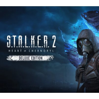 S.T.A.L.K.E.R. 2: Heart of Chernobyl (Deluxe Edition) – Zbozi.Blesk.cz