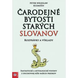 Čarodejné bytosti starých Slovanov