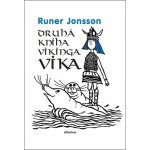 Druhá kniha vikinga Vika - Runer Jonsson – Hledejceny.cz