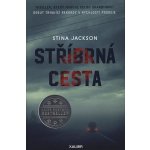 Stříbrná cesta - Stina Jacksonová – Sleviste.cz