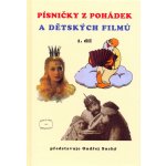 Písničky z pohádek a dětských filmů 1. díl – Sleviste.cz