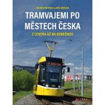 Tramvajemi po městech Česka – Zboží Mobilmania