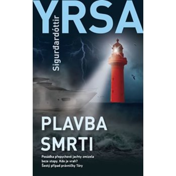 Plavba smrti - Yrsa Sigurdardóttir