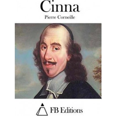 Pierre Corneille,Fb Editions - Cinna